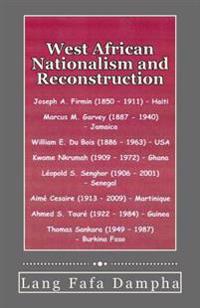 West Africa Nationalism and Reconstruction