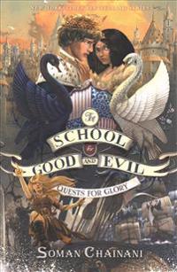 The School for Good and Evil #4: Quests for Glory