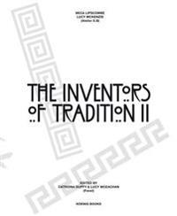 The Inventors of Tradition II