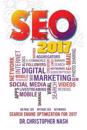 Seo 2017: Search Engine Optimization for 2017. On Page SEO, Off Page SEO, Keywords