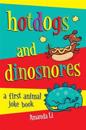Hot Dogs and Dinosnores