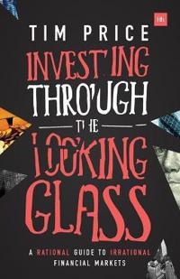 Investing Through the Looking Glass