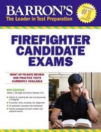 Barron's Firefighter Candidate Exams