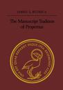 The Manuscript Tradition of Propertius