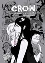 Crow, un fumetto non adatto agli insulsi