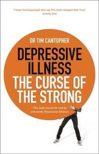 Depressive illness - the curse of the strong