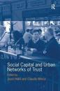 Social Capital and Urban Networks of Trust