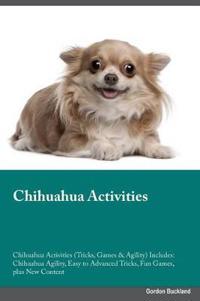 Chihuahua Activities Chihuahua Activities (Tricks, Games & Agility) Includes