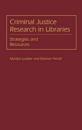 Criminal Justice Research in Libraries