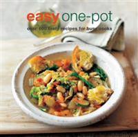 Easy One-Pot: Over 100 Tasty Recipes for Busy Cooks