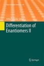 Differentiation of Enantiomers II