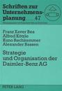 Strategie Und Organisation Der Daimler-Benz Ag