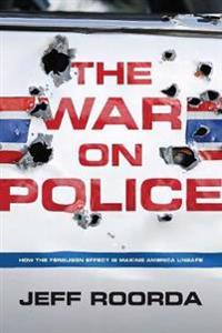The War on Police