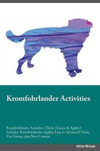 Kromfohrlander Activities Kromfohrlander Activities (Tricks, Games & Agility) Includes
