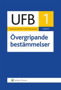 UFB 1 Övergripande bestämmelser 2016/17