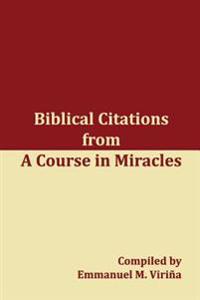 Biblical Citations from a Course in Miracles