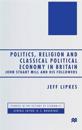 Politics, Religion and Classical Political Economy in Britain