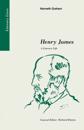 Henry James: A Literary Life
