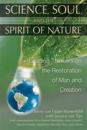 Science, Soul and the Spirit of Nature