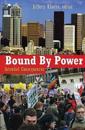 Bound By Power