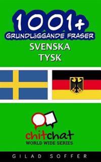 1001+ Grundlaggande Fraser Svenska - Tysk