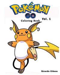 Pokemon Go: Coloring Book Series (Vol.1): Coloring Book