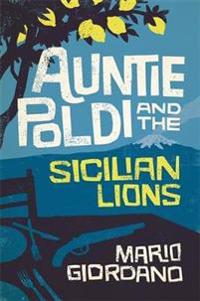 Auntie poldi and the sicilian lions - auntie poldi 1