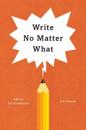 Write No Matter What – Advice for Academics