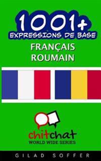 1001+ Expressions de Base Francais - Roumain