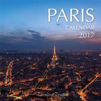 Paris Calendar 2017: 16 Month Calendar