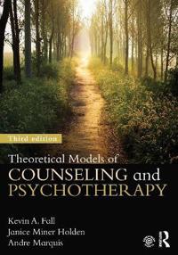 Theoretical Models of Counseling and Psychotherapy