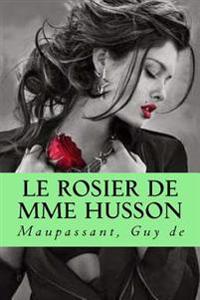 Le Rosier de Mme Husson