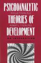 The Psychoanalytic Theories of Development