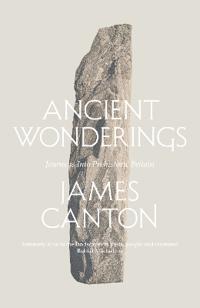 Ancient wonderings - journeys into prehistoric britain