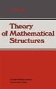 Theory of Mathematical Structures