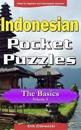 Indonesian Pocket Puzzles - The Basics - Volume 3: A Collection of Puzzles and Quizzes to Aid Your Language Learning