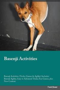 Basenji Activities Basenji Activities (Tricks, Games & Agility) Includes