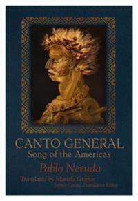 Canto General: Song of the Americas