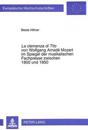 La «Clemenza Di Tito» Von Wolfgang Amadé Mozart Im Spiegel Der Musikalischen Fachpresse Zwischen 1800 Und 1850