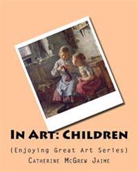 In Art: Children