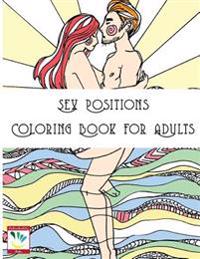 Sex Positions Coloring Book for Adults