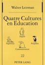 Quatre Cultures En Éducation