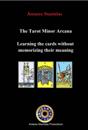 Tarot Minor Arcana: Learning the cards without memorizing their meaning