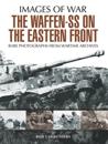 Waffen-SS on the Eastern Front