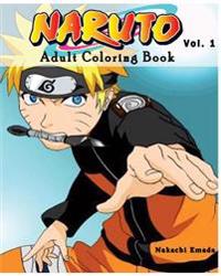 Naruto: Adult Coloring Book: Sketches Coloring Book Series (Vol.1): Coloring Book
