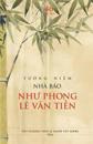 Tuong Niem Nha Bao Nhu Phong Le Van Tien