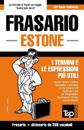 Frasario Italiano-Estone e mini dizionario da 250 vocaboli