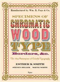 Specimens of Chromatic Wood Type, Borders, and C.
