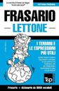 Frasario Italiano-Lettone e vocabolario tematico da 3000 vocaboli