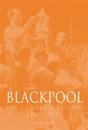 Blackpool : The Complete Record 1887-2011
